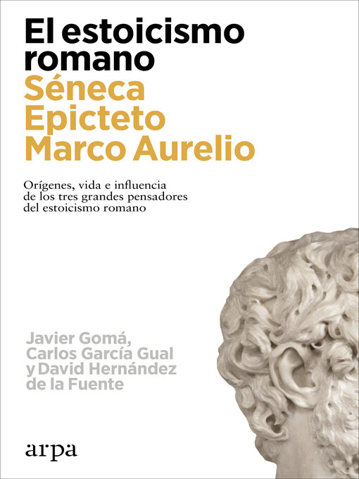 Title details for El estoicismo romano by Javier Gomá - Available